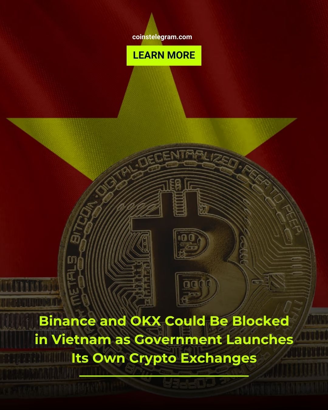 越南拟封禁境外币所 强推本土持牌平台