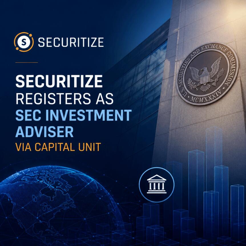 Securitize获SEC投资顾问注册，强化链上资本合规体系